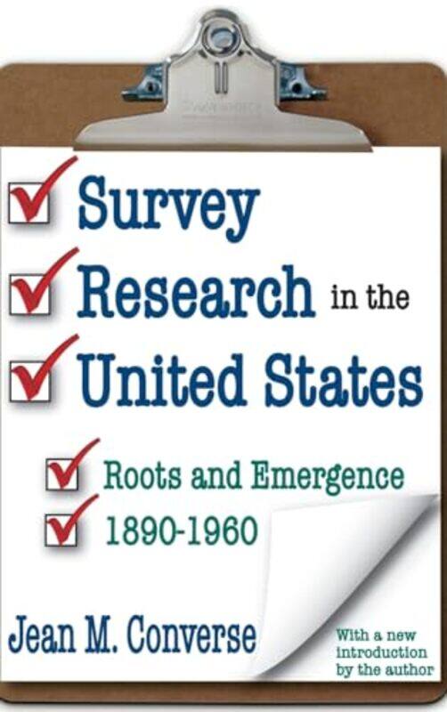 

Survey Research In The United States by Jean M Converse-Hardcover