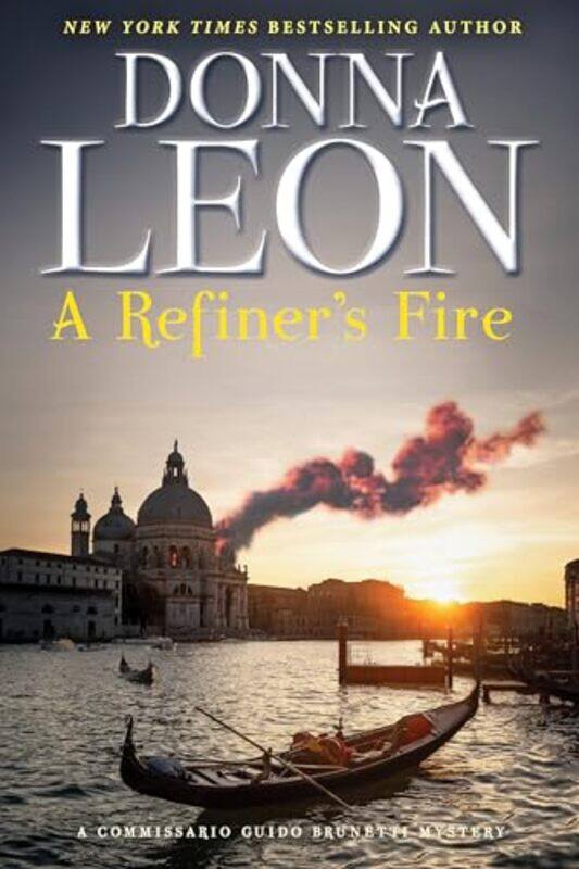 

Refiners Fire By Leon Donna - Hardcover