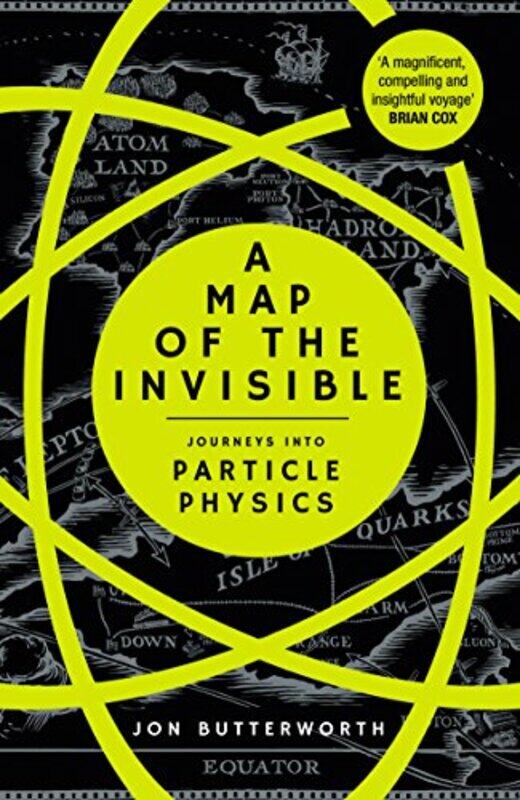 

A Map of the Invisible by Jon Butterworth-Paperback