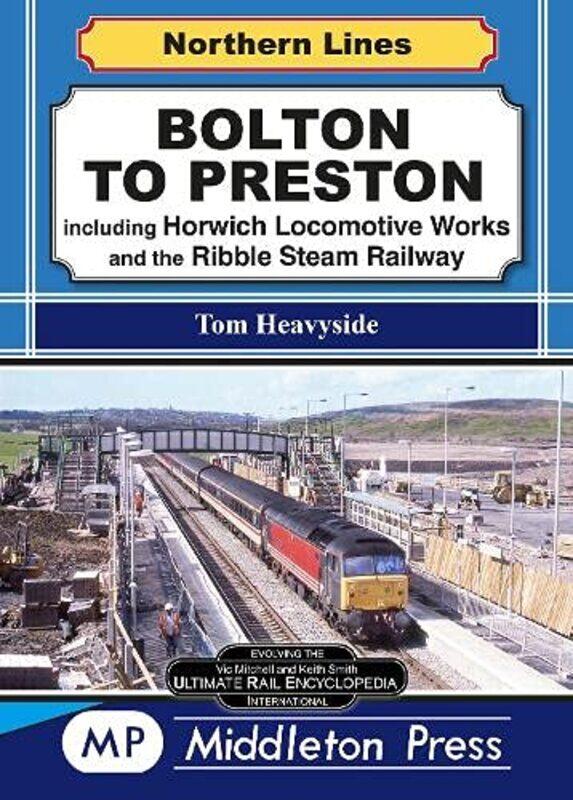 

Bolton To Preston by Tom Heavyside-Hardcover