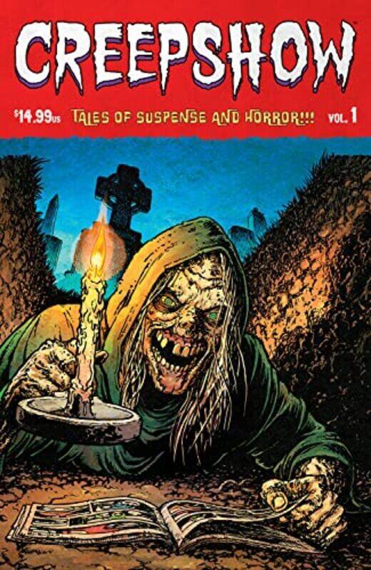 

Creepshow, Volume 1 , Paperback by Chris Burnham