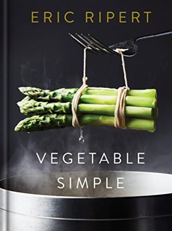 

Vegetable Simple Cookbk By Ripert Eric - Hardcover