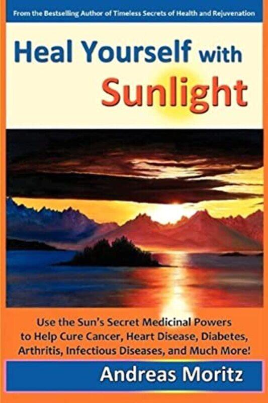 

Heal Yourself with Sunlight , Paperback by Moritz, Andreas,