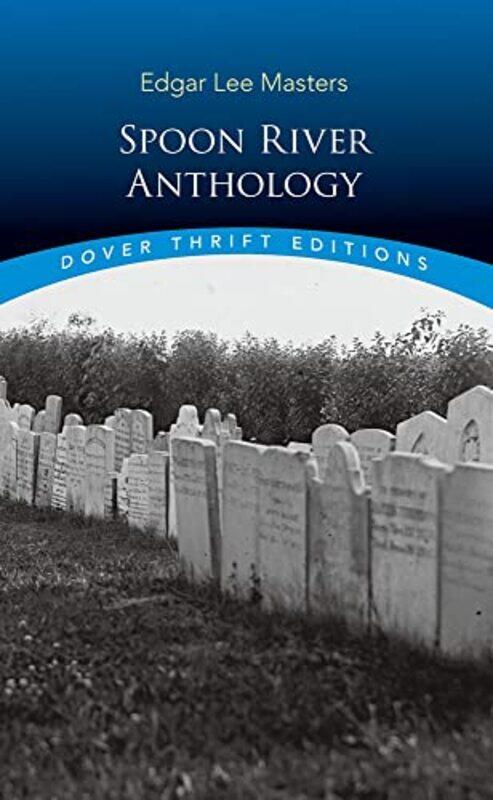 

Spoon River Anthology by Edgar Lee Masters-Paperback