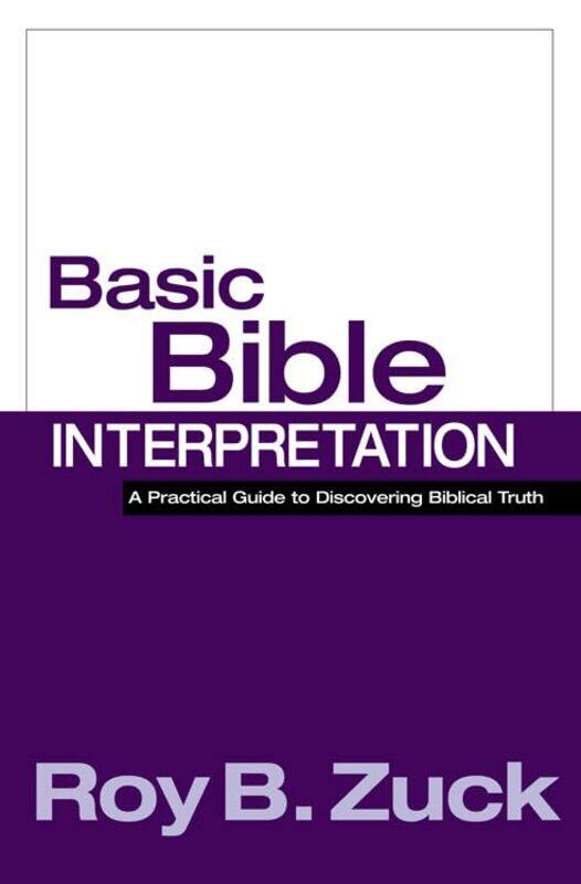 

Basic Bible Interpretation by Eva Rhea MoeckelNoori Health practitioner and practising Osteopath Mitha-Hardcover