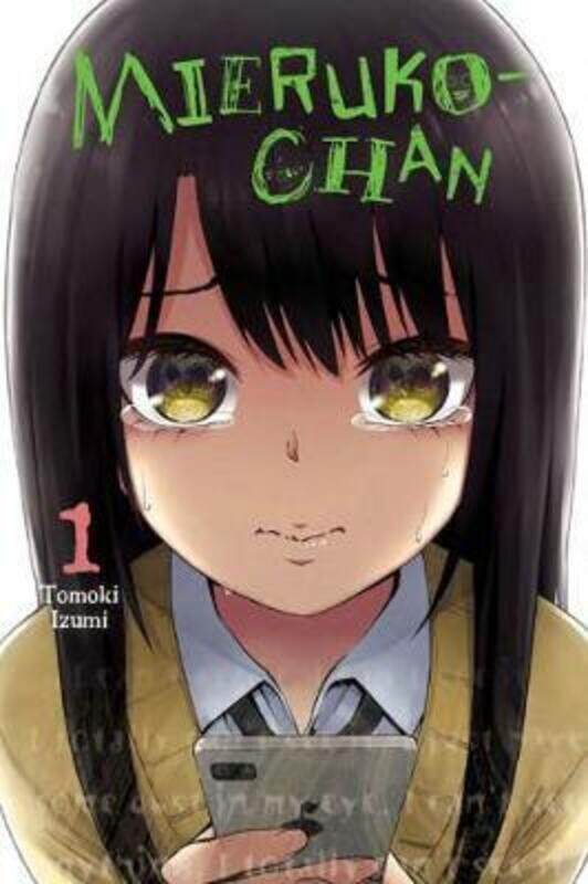 

Mieruko-Chan, Vol. 1,Paperback,By :Tomoki Izumi