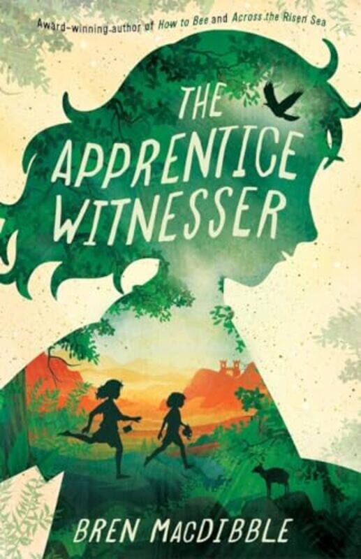 

The Apprentice Witnesser by Bren MacDibble-Paperback