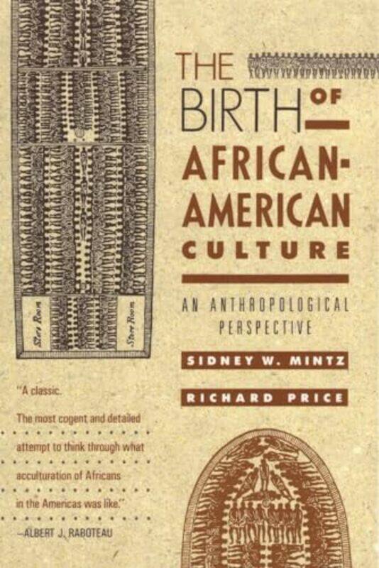 

The Birth of AfricanAmerican Culture by Bird Richard-Paperback