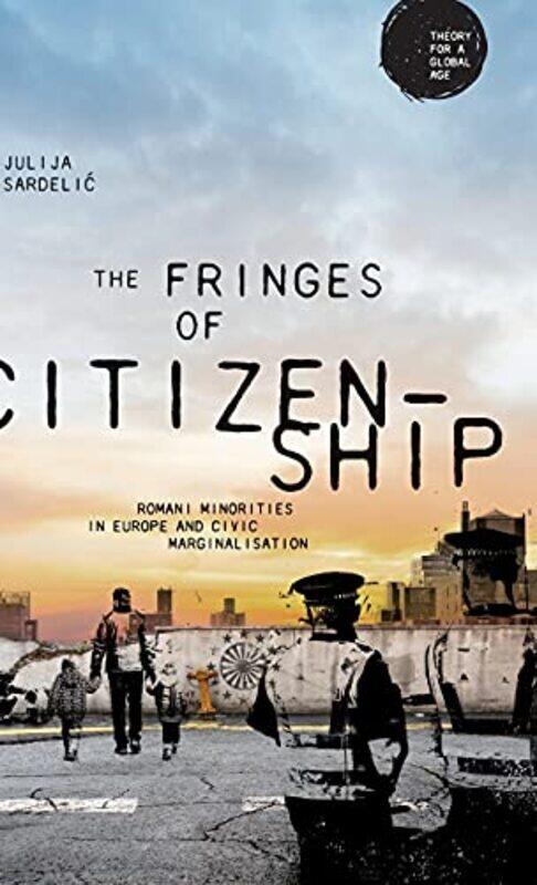 

The Fringes of Citizenship by Mark Forsyth-Hardcover