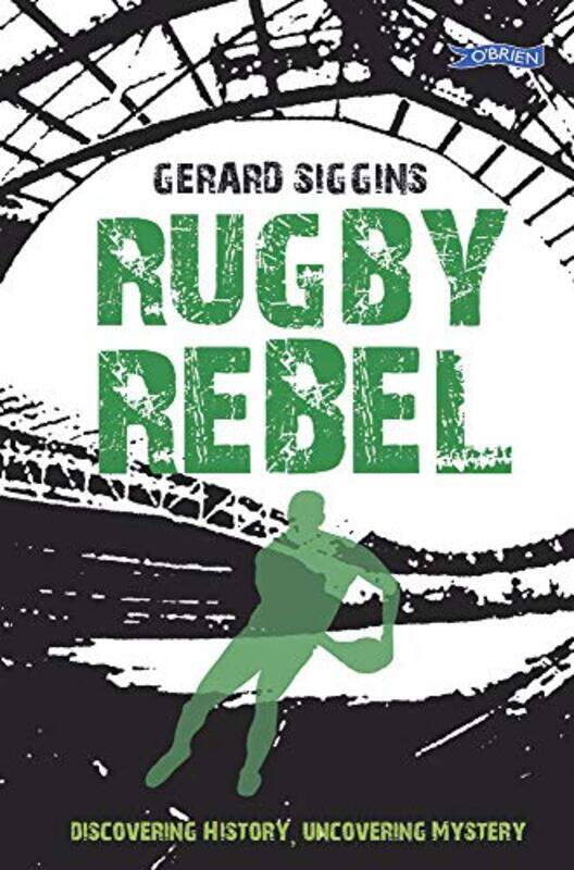 

Rugby Rebel by Gerard Siggins-Paperback