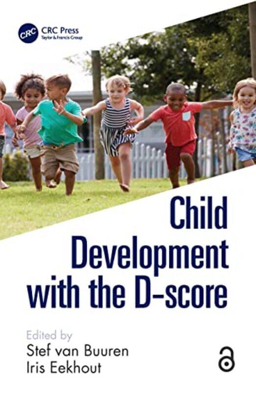 

Child Development with the Dscore by Mwenda NtarangwiDavid MillsMustafa Babiker Ahmed-Hardcover