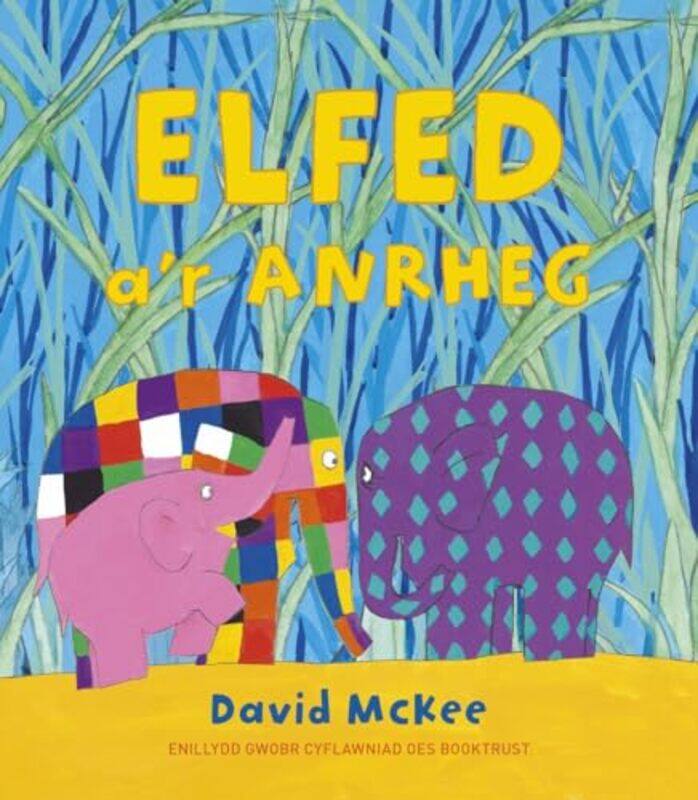 

Elfed a'r Anrheg by David McKee -Paperback