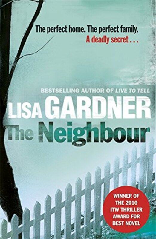 

The Neighbour, Paperback Book, By: Lisa Gardner