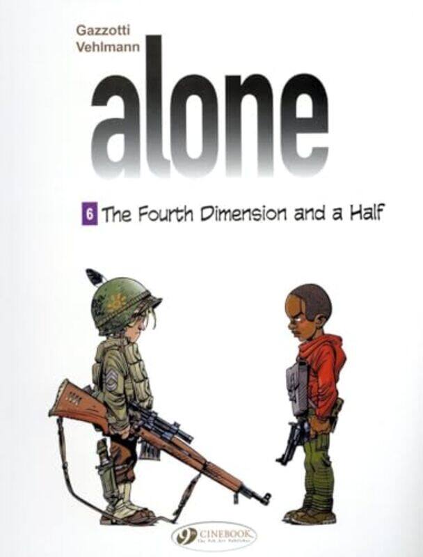 

Alone 6 The Fourth Dimension and A Half by Fabien Vehlmann-Paperback