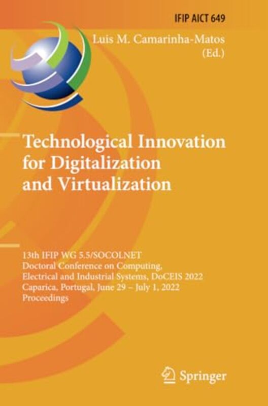 Technological Innovation for Digitalization and Virtualization by Anne Dickson-Paperback