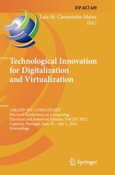 Technological Innovation for Digitalization and Virtualization by Anne Dickson-Paperback