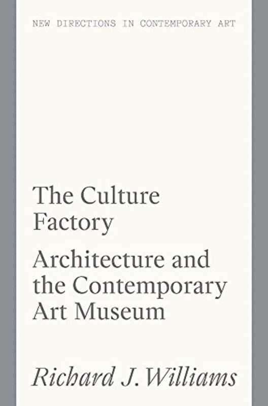 

The Culture Factory by Richard J Williams-Paperback