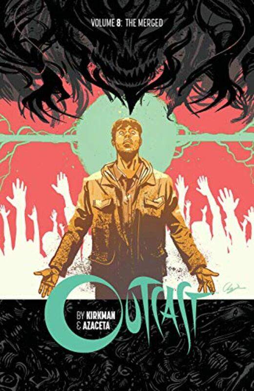 

Outcast by Kirkman and Azaceta Volume 8 by Robert Kirkman-Paperback