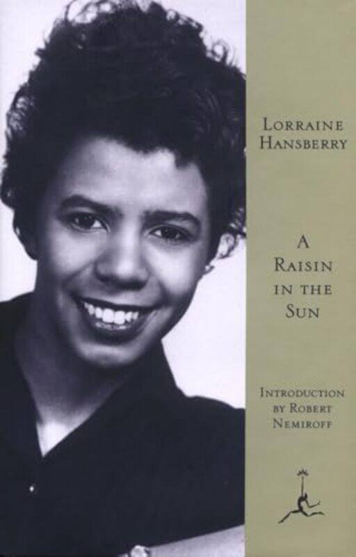 

A Raisin in the Sun by Lorraine Hansberry-Hardcover