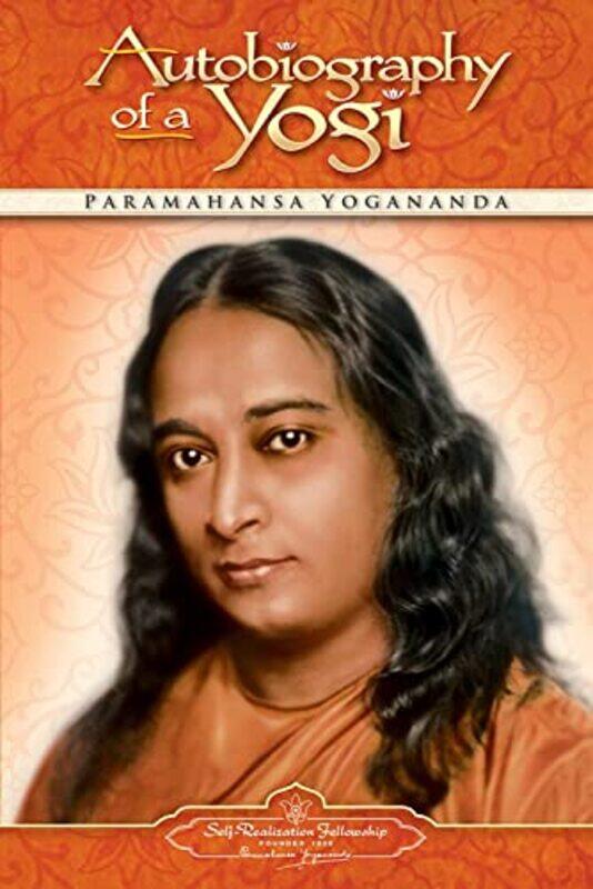 Autobiography of a Yogi by Paramahansa Paramahansa Yogananda Yogananda-Paperback