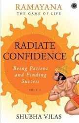 Ramayana The Game of Life Book 5 Radiate Confidence by Shubha Vilas - Paperback