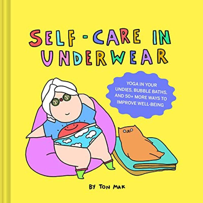 

Selfcare In Underwear by Ton Mak-Hardcover