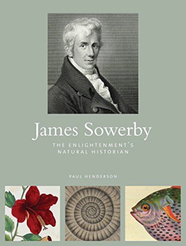 

James Sowerby by Antina von Schnitzler-Hardcover