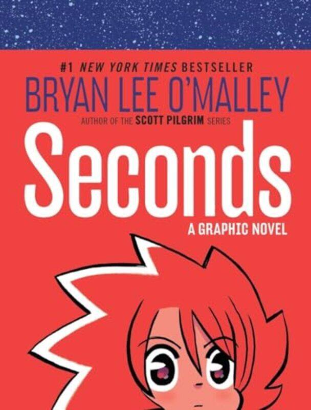 

Seconds A Graphic Novel by O'Malley, Bryan Lee - Hardcover