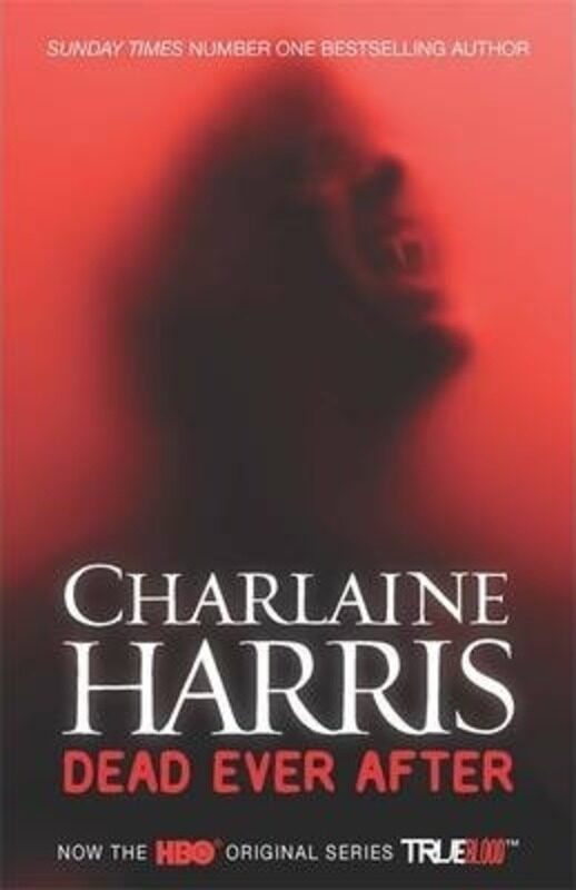 

Dead Ever After: A True Blood Novel (Sookie Stackhouse 13).paperback,By :Charlaine Harris