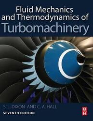 Fluid Mechanics and Thermodynamics of Turbomachinery, Hardcover Book, By: S.L. Dixon