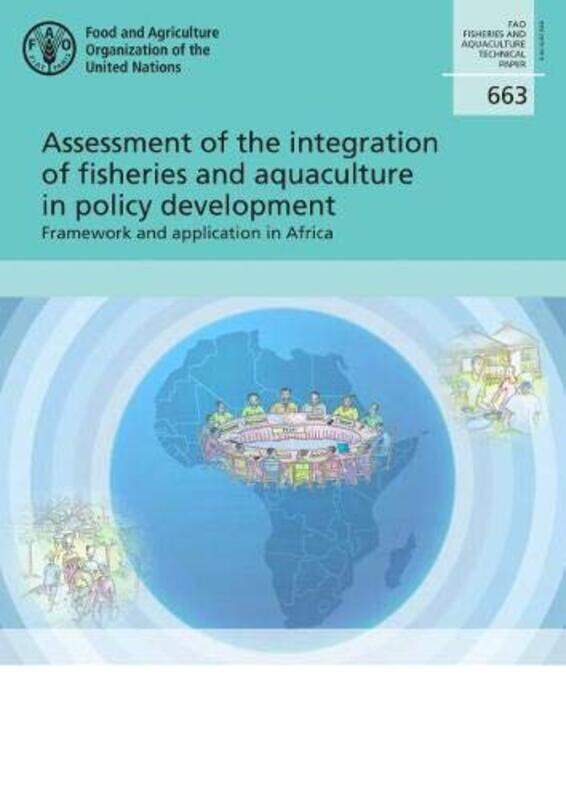 

Assessment of the integration of fisheries and aquaculture in policy development by Norman RMIT University Melbourne and Universiti Sains Malaysia Bla