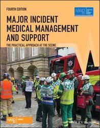 Major Incident Medical Management and Support - The Practical Approach at the Scene,Paperback,ByALSG