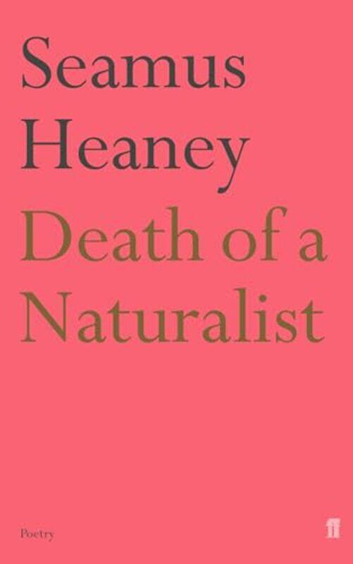 

Death Of A Naturalist By Heaney, Seamus - Paperback