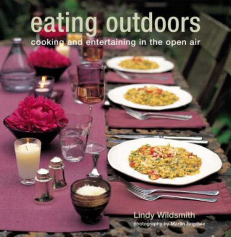 

Eating Outdoors, Hardcover Book, By: Lindy Wildsmith