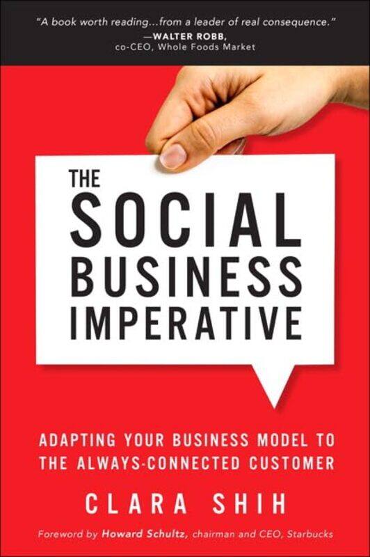 

Social Business Imperative The by Clara Shih-Paperback