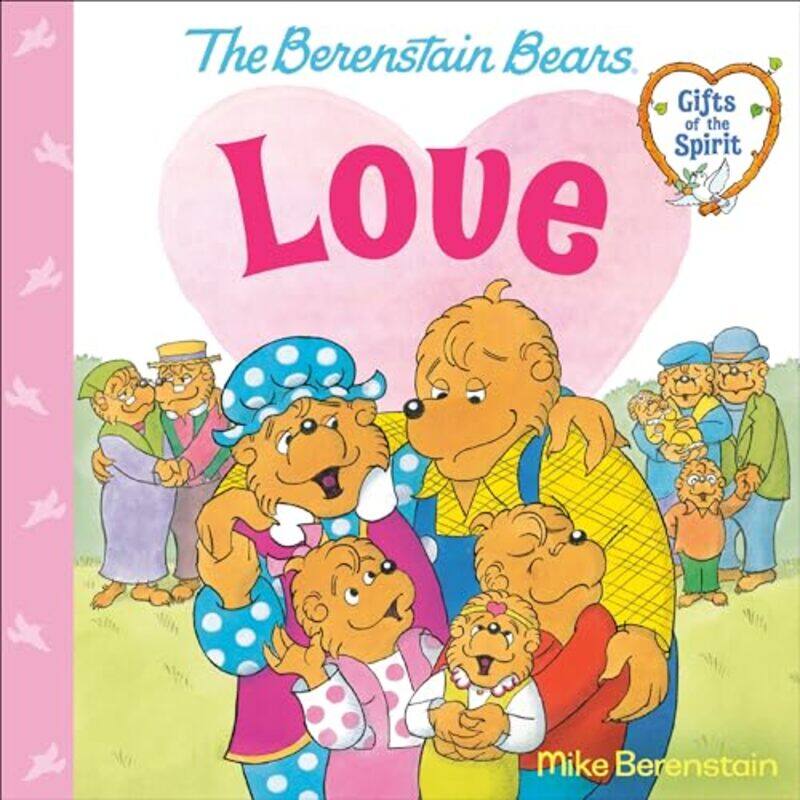 

Love Berenstain Bears Gifts Of The Spirit Berenstain, Mike Paperback