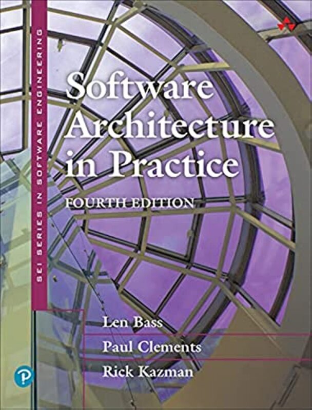 Software Architecture in Practice,Paperback,By:Len Bass