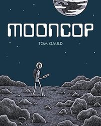 Mooncop By Gauld, Tom Hardcover