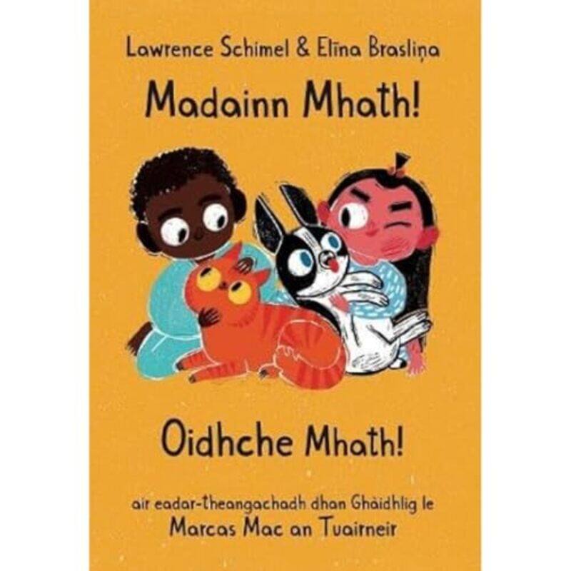 

Madainn Mhath Oidhche Mhath by Marcas Mac an Tuairneir-Paperback