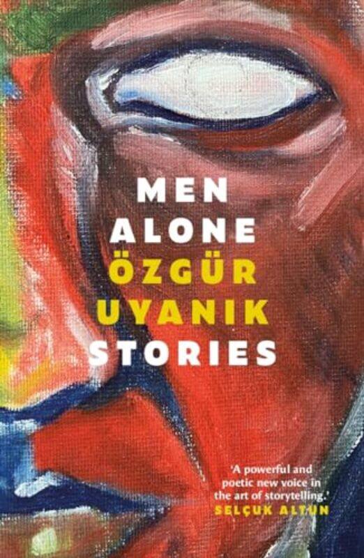 

Men Alone by Ozgur Uyanik -Paperback