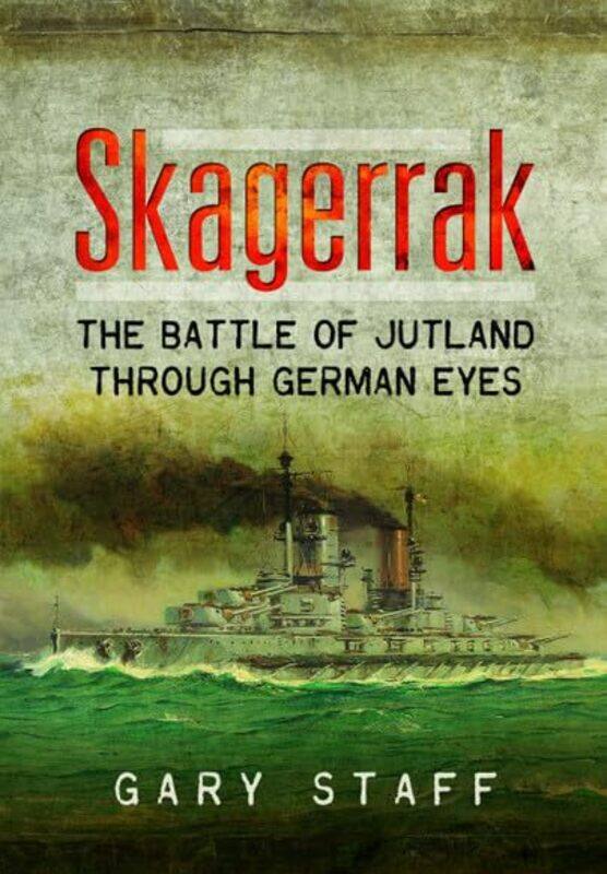 

Skagerrak by Gary Staff-Paperback