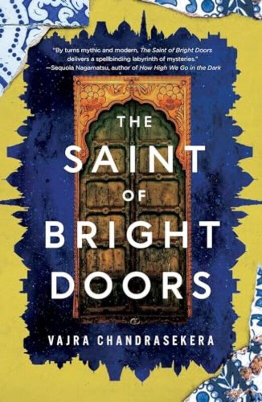 

The Saint of Bright Doors by Vajra Chandrasekera-Paperback