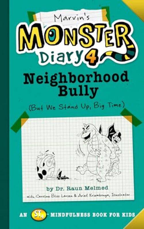 

Marvins Monster Diary 4 Neighborhood Bully by Caroline Bliss LarsenRaun MelmedArief Kriembonga-Paperback