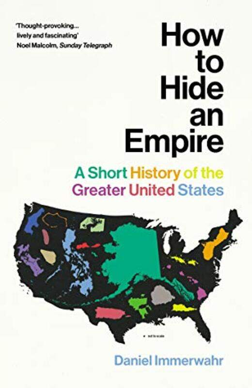 

How to Hide an Empire by Daniel Immerwahr-Paperback