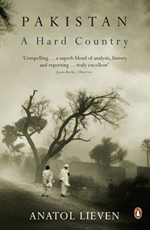 

Pakistan A Hard Country by Anatol Lieven-Paperback