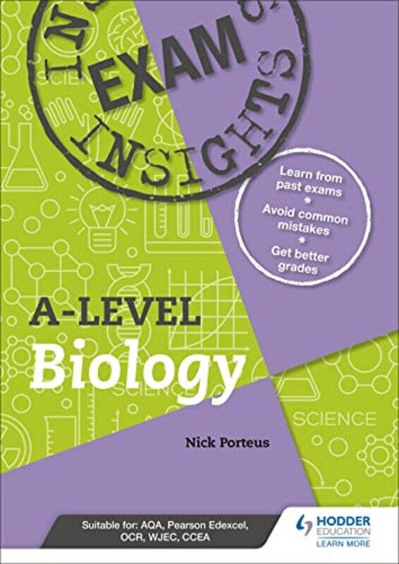 

Exam insights for Alevel Biology by Nick Porteus-Paperback