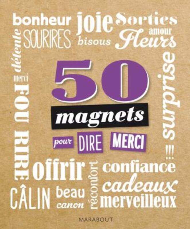 

50 MAGNETS POUR DIRE MERCI.paperback,By :Collectif