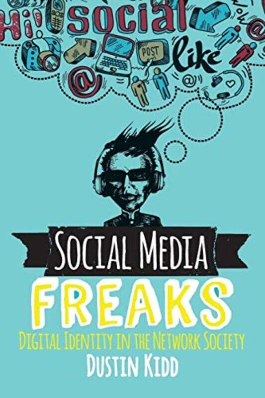 

Social Media Freaks by Daphne Paizee-Paperback