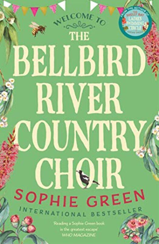 

The Bellbird River Country Choir by Sophie Green-Paperback