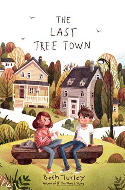 

The Last Tree Town Paperback by Turley, Beth